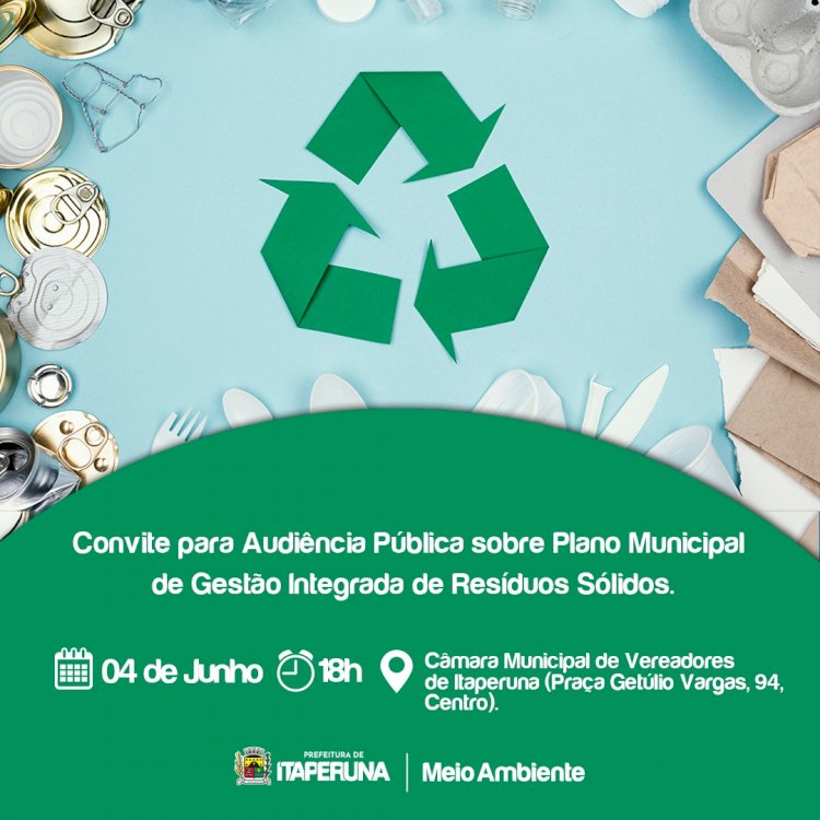 Participe da Audiência Pública sobre o Plano Municipal de Gestão Integrada de Resíduos Sólidos!