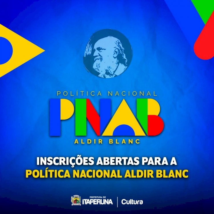 As inscrições para os editais da Política Nacional Aldir Blanc de Fomento à Cultura (PNAB) já estão abertas!