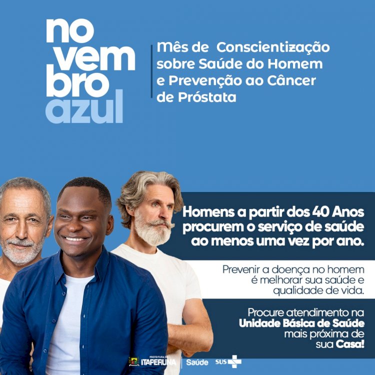 Novembro Azul: Juntos pela Saúde do Homem!