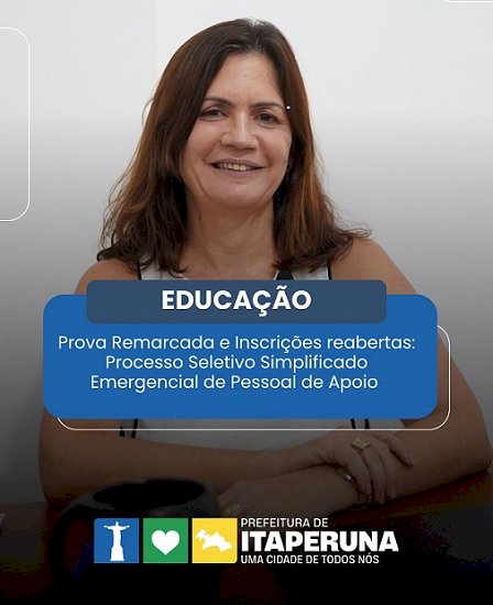 Inscrições reabertas: Prefeitura de Itaperuna divulga nova data de prova do Processo Seletivo Simplificado Emergencial de pessoal de apoio